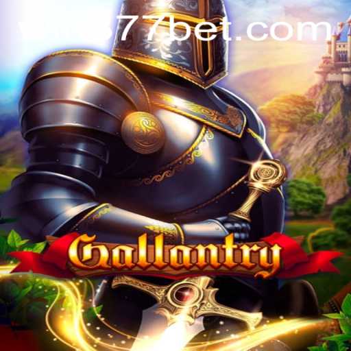 Gallantry: The Game of Strategy and Valor