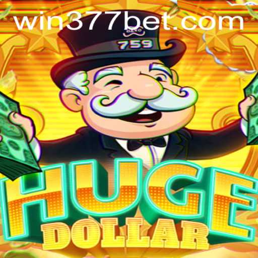 Experience the Thrills of HugeDollar: The Ultimate Gaming Experience with 377BET